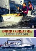 APRENDER A NAVEGAR A VELA (4 ED.) de MOSENTHAL, BASIL 
