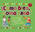 COMO BIEN, COMO SANO! de PRIDDY, ROGER 