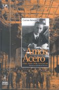 AMOS ACERO: UNA VIDA POR VALLECAS di BOBEDA, CASTOR 