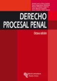 DERECHO PROCESAL PENAL (8 ED.) de OLIVA SANTOS, ANDRES DE LA 