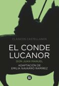EL CONDE LUCANOR (ADAPTADO POR EMILIA NAVARRO) de DON JUAN MANUEL 