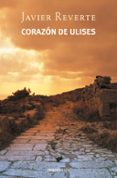 CORAZON DE ULISES de REVERTE, JAVIER 