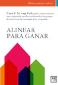 ALINEAR PARA GANAR di B.M. VAN RIEL CEES 