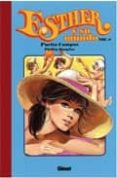 ESTHER Y SU MUNDO N 8 (2 ED) de CAMPOS, PURITA  DOUGLAS, PHILLIP 