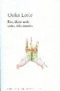 ESTE LIBRO ARDE ENTRE MIS MANOS de OUKA LELE 
