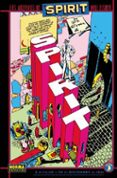LOS ARCHIVOS DE THE SPIRIT 3 de EISNER, WILL 