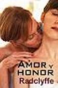 AMOR Y HONOR di RADCLYFFE, E. 