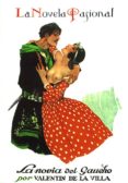 LA NOVIA DEL GAUCHO de VILLA, VALENTIN DE LA 