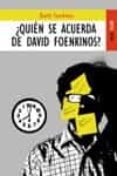 QUIEN SE ACUERDA DE DAVID FOENKINOS? di FOENKINOS, DAVID 