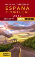MAPA DE CARRETERAS DE ESPAA Y PORTUGAL 2019 (1:340000)(13 ED.) di VV.AA. 