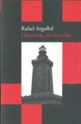 DESCIENDE, RIO INVISIBLE de ARGULLOL, RAFAEL 