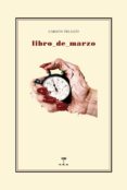 LIBRO DE MARZO di VV.AA