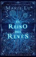 EL REINO DEL REVES di LU, MARIE 