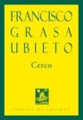CERCO di GRASA UBIETO, FRANCISCO 