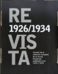 RESIDENCIA: FACSIMIL DE LA COLECCION COMPLETA DE LA REVISTA RESID ENCIA PUBLICADA ENTRE 1926 Y 1934 di VV.AA. 