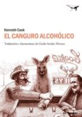 EL CANGURO ALCOHLICO de COOK, KENNETH 