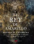 EL REY DE AMARILLO de CHAMBERS, ROBERT 