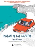 VIAJE A LA COSTA de YUMOTO, KAZUMI 