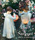 SARGENT OBRAS MAESTRAS di HERDRICH, STEPHANIE 