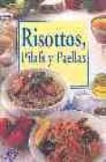 RISOTTOS Y PAELLA de WILSON, ANNE 