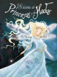 18 HISTORIAS DE PRINCESAS Y DE HADAS de ABRIL, MARTA 