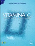 VITAMINA C1 LIBRO DEL ALUMNO di VV.AA. 