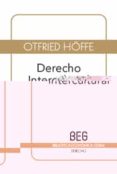 DERECHO INTERCULTURAL (2 ED.) de HOFFE, OTFRIED 