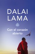CON EL CORAZON ABIERTO de DALAI LAMA 