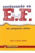 COEDUCANDO EN E.F: UNA PROPUESTA LUDICA di ALONSO RUEDA, JESUS A. 