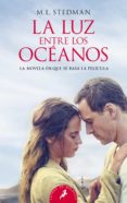 LA LUZ ENTRE LOS OCANOS de STEDMAN, M. L. 