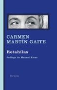 RETAHILAS de MARTIN GAITE, CARMEN 