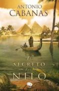 EL SECRETO DEL NILO de CABANAS, ANTONIO 