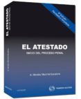 EL ATESTADO: INICIO PROCESO PENAL (8 ED) di VV.AA. 