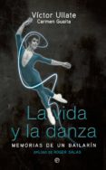 LA VIDA Y LA DANZA de GUAITA, CARMEN 