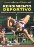 BASES DEL ANALISIS DEL RENDIMIENTO DEPORTIVO di PEREZ TURPIN, JOSE ANTONIO 
