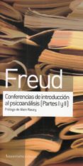 CONFERENCIAS DE INTRODUCCIN AL PSICOANLISIS PARTES 1 Y 2 di FREUD, SIGMUND 