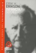 INFANCIA Y SOCIEDAD di ERIKSON, ERIK H. 