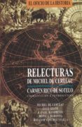 RELECTURAS DE MICHEL DE CERTEAU di VV.AA. 
