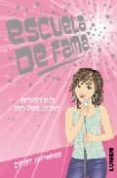 ESCUELA DE FAMA 07: AMISTAD EN PELIGRO de JEFFERIES, CINDY 