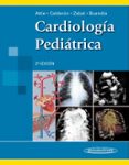 CARDIOLOGIA PEDIATRICA di ATTIE, FAUSE 