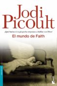 EL MUNDO DE FAITH de PICOULT, JODI 