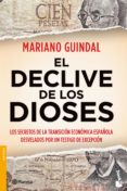 EL DECLIVE DE LOS DIOSES de GUINDAL, MARIANO 