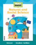 Portada de NATURAL AND SOCIAL SCIENCE 6 PRIMARY WORLD MAKERS