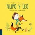 FILIPO Y LEO 1:UN PCNIC TRANQUILO de SERRA, ADOLFO 