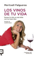 LOS VINOS DE TU VIDA de FALGUERAS, MERITXELL 