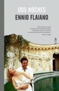 DOS NOCHES de FLAIANO, ENNIO 