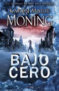 BAJO CERO de MONING, KAREN MARIE 