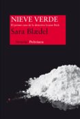 NIEVE VERDE (SERIE LOUISE RICK 1) de BLAEDEL, SARA 