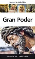 GRAN PODER de ROLDAN SALGUEIRO, MANUEL JESUS 