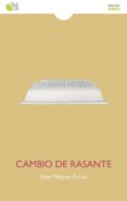 CAMBIO DE RASANTE di MINGUEZ ARNAIZ, ITZIAR 